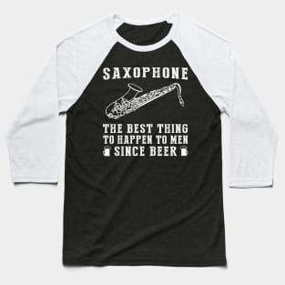 Jazz Up Life: 'Saxophone - Better Than Beer & Wine' Funny T-Shirt Baseball T-Shirt